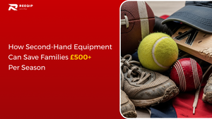 The True Cost of Youth Sports: How Second-Hand Equipment Can Save Families £500+ Per Season
